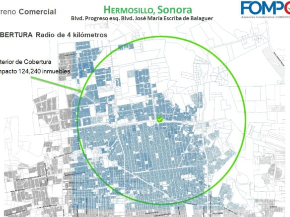 Terreno comercial en Hermosillo, Sonora, con cobertura radio de 4 km, ubicado en Blvd. Progreso, ideal para inversión en bienes raíces comerciales, con impacto en más de 124,240 inmuebles.